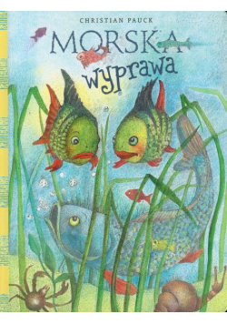 Morska wyprawa