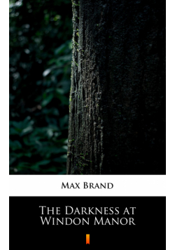 The Darkness at Windon Manor