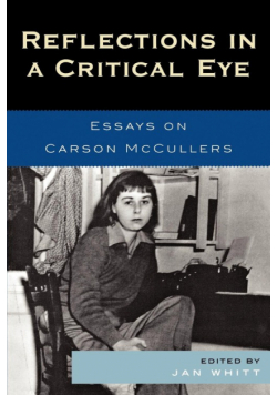 Reflections in a Critical Eye
