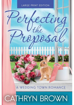Perfecting the Proposal