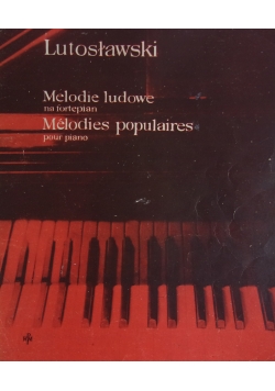 Melodie ludowe na fortepian