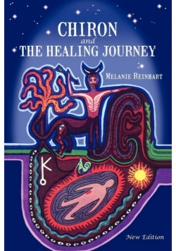 Chiron and the Healing Journey