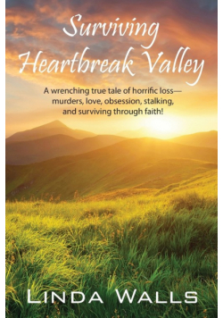 Surviving Heartbreak Valley