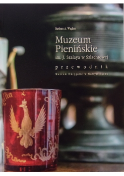Muzeum Pienińskie przewodnik