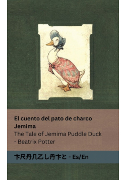 El cuento del pato de charco Jemima / The Tale of Jemima Puddle Duck
