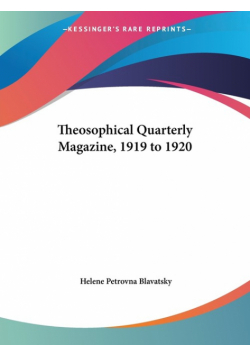 Theosophical Quarterly Magazine, 1919 to 1920