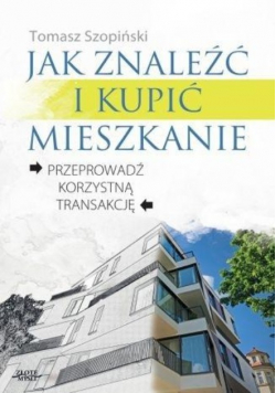 Jak znaleźć i kupić mieszkanie