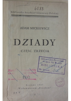 Dziady, cz. 3, 1947 r.