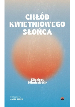 Chłód kwietniowego słońca