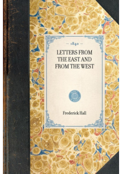 Letters from the East and from the West
