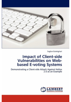 Impact of Client-side Vulnerabilities on Web-based E-voting Systems