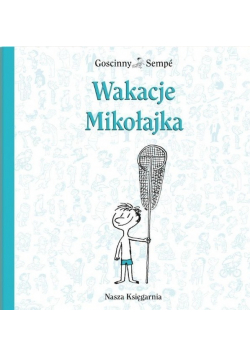 Wakacje Mikołajka