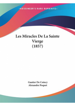 Les Miracles De La Sainte Vierge (1857)