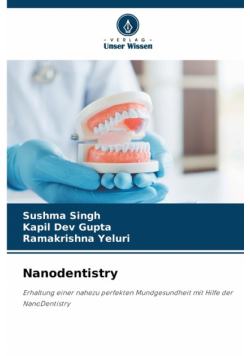 Nanodentistry
