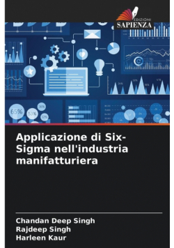 Applicazione di Six-Sigma nell'industria manifatturiera