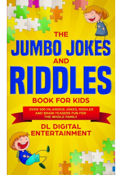 The Jumbo Jokes and Riddles Book for Kids