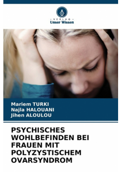 Psychisches Wohlbefinden Bei Frauen Mit Polyzystischem Ovarsyndrom
