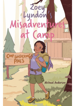 Zoey Lyndon's Misadventures at Camp