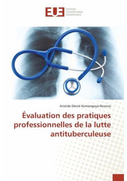 Évaluation des pratiques professionnelles de la lutte antituberculeuse