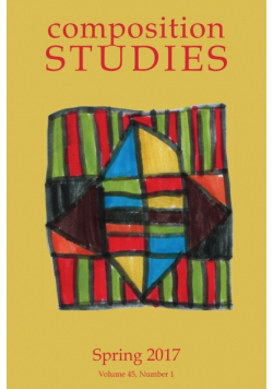 Composition Studies 45.1 (Spring 2017)