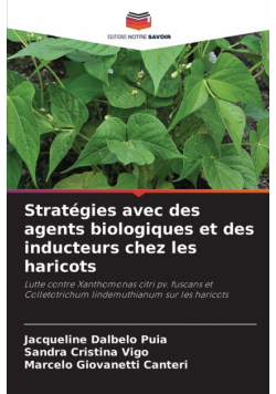 Stratégies avec des agents biologiques et des inducteurs chez les haricots