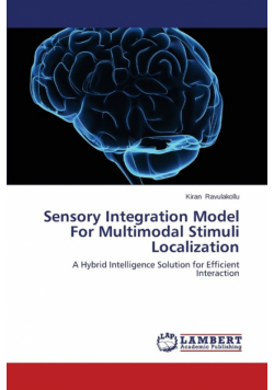 Sensory Integration Model For Multimodal Stimuli Localization