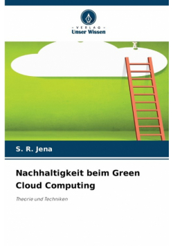 Nachhaltigkeit beim Green Cloud Computing