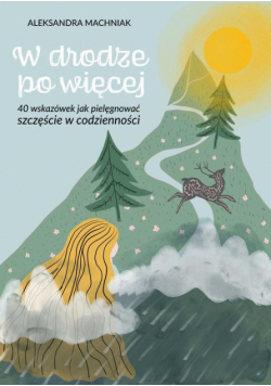 W drodze po więcej