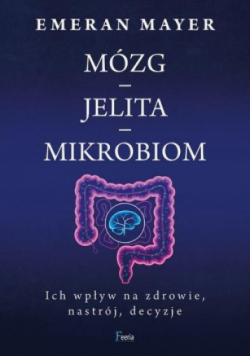 Mózg - jelita - mikrobiom