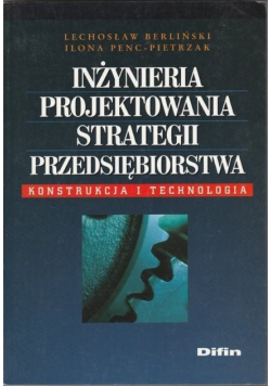 Inżynieria projektowania strategii przedsiębiorstwa