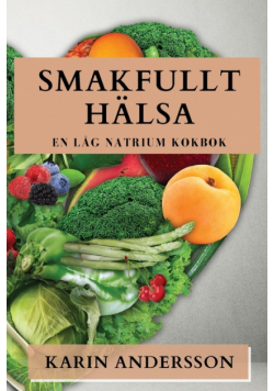 Smakfullt Hälsa