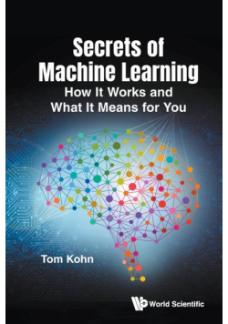 Secrets Of Machine Learning