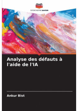 Analyse des défauts à l'aide de l'IA
