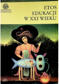 Etos edukacji w XXI wieku