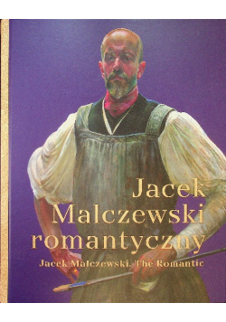 Jacek Malczewski romantyczny