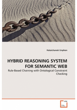 Hybrid Reasoning System For Semantic Web