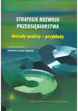 Strategie Rozowju Przedsiębiorstwa - Metody Analizy, Przykłady
