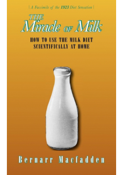 The Miracle of Milk