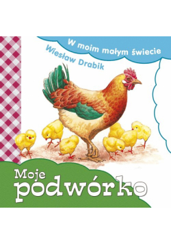 Moje podwórko