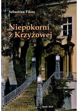 Niepokorni z Krzyżowej