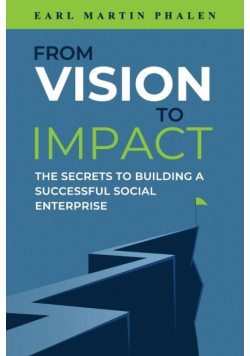 From Vision to Impact