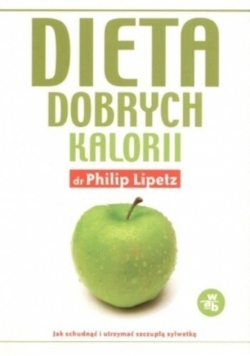 Dieta dobrych kalorii