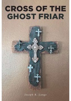 Cross of the Ghost Friar
