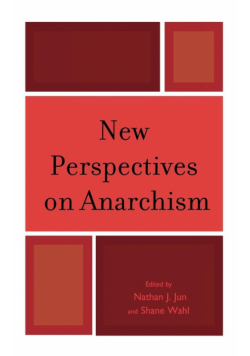 New Perspectives on Anarchism