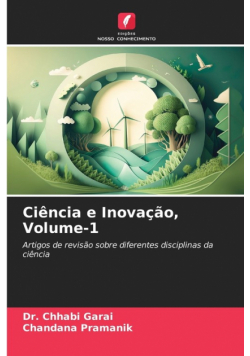 Ciência e Inovação, Volume-1