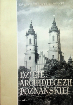 Dzieje archidiecezji poznańskiej