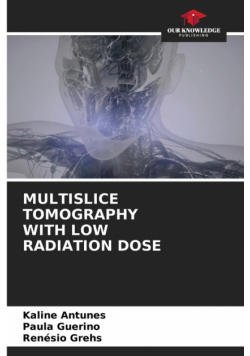 Multislice Tomography With Low Radiation Dose