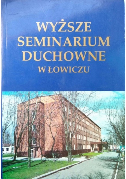Wyższe Seminarium Duchowne w Łowiczu