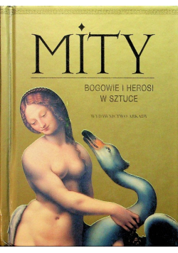 Mity Bogowie i herosi w sztuce