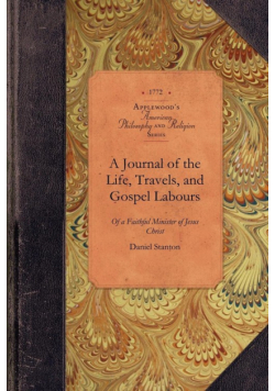 A Journal of the Life, Travels, and Gospel Labours